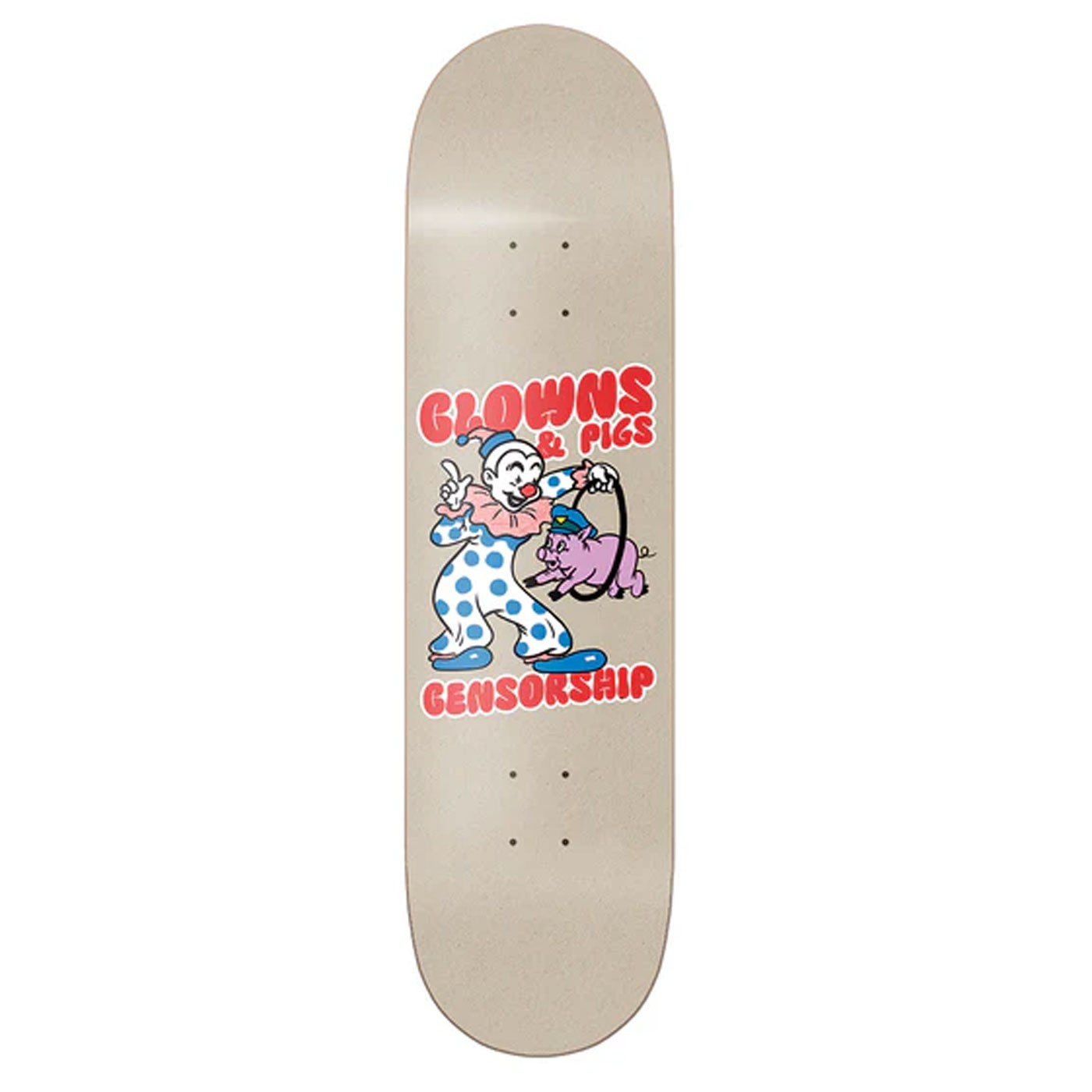 Tabla Skate Censorship Clowns & Pigs Grey 8.1'' CEN-SKA-GREY Tablas Censorship Skateboards